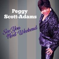 Peggy Scott-Adams - See You Next Weekend (2021) FLAC