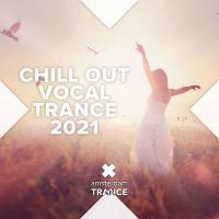 VA - Chill Out Vocal Trance 2021 FLAC