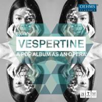 Orchestra of Nationaltheater Mannheim - Bj?rk- Vespertine - A Pop Album as an Opera (Live) (2019) [24bit Hi-Res]