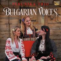 Perunika Trio - Bulgarian Voices (2020) FLAC