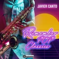 Javier Canto - Remember Pop Classics (2021) Hi-Res