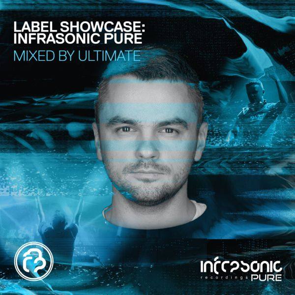 Ultimate - Label Showcase: Infrasonic Pure (2021)