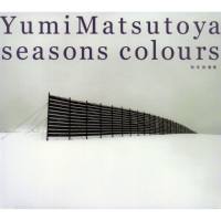 Yumi Matsutoya - 2007 - Seasons Colours -Autumn & Winter Best Edition- (2019) HI-Res