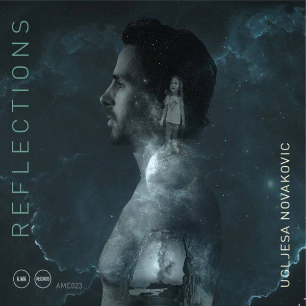 Uglje?a Novakovi? - Reflections (2021) FLAC