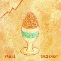 Grace Knight - Fragile (2021) FLAC