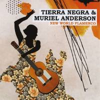 Tierra Negra and Muriel Anderson - New World Flamenco 2009 FLAC