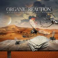 Organic Reaction - 2021 - Mysteries of the Lost World (FLAC)