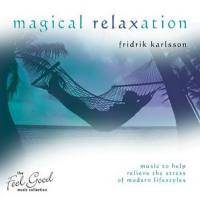 Fridrik Karlsson - Magical Relaxation 2008 FLAC