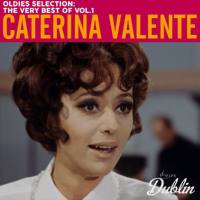 Caterina Valente - Oldies Selection The Very Best of Vol.1 (2021) FLAC