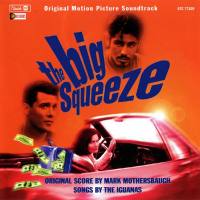 Mark Mothersbaugh - The Big Squeeze (Original Motion Picture Soundtrack) 1996 Hi-Res