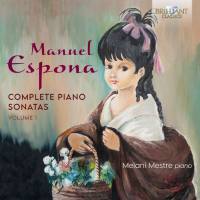 Melani Mestre - Espona Complete Piano Sonatas, Vol. 1 (2021) [Hi-Res]