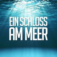 Verschillende artiesten - Ein Schloss am Meer (2021) Flac