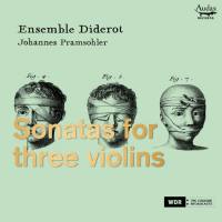 Ensemble Diderot & Johannes Pramsohler - Sonatas for three violins 2021 Hi-Res