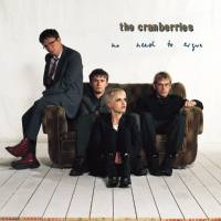 The Cranberries - No Need To Argue (Deluxe) FLAC
