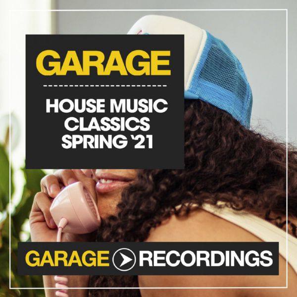 Various Artists - House Music Classics Spring '21 (2021) [.flac lossless]
