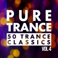 Pure Trance Vol 4 - 50 Trance Classics (2021) FLAC