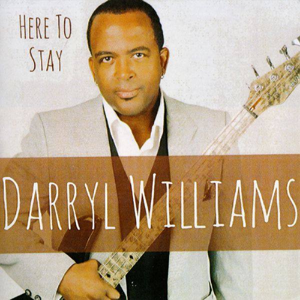 Darryl Williams - Here To Stay 2017 FLAC (Jamal The Moroccan)