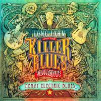 Long John & The Killer Blues Collective - Heavy Electric Blues  2017  56'43''