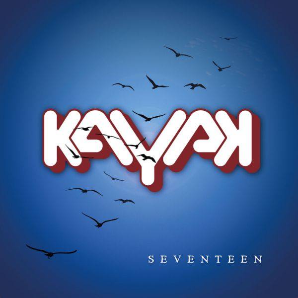 Kayak - Seventeen (2018) flac
