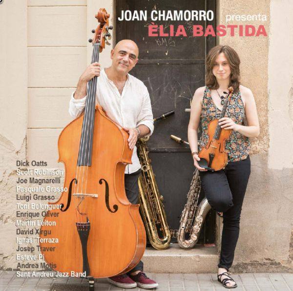 Joan Chamorro - Joan Chamorro presenta Elia Bastida (2017)