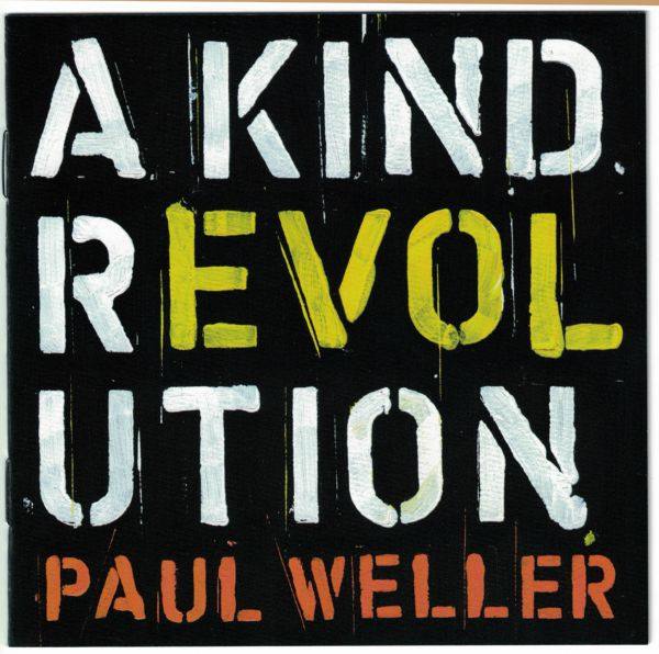 Paul Weller - A Kind Revolution (3-CD edition) 2017 FLAC