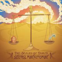Silas Neptune - The Scales of Tahuti (2017)