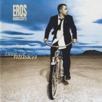 Eros Ramazzotti - Dove C'e Musica 1996 FLAC