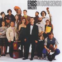 Eros Ramazzotti - In Ogni Senso 1990 FLAC