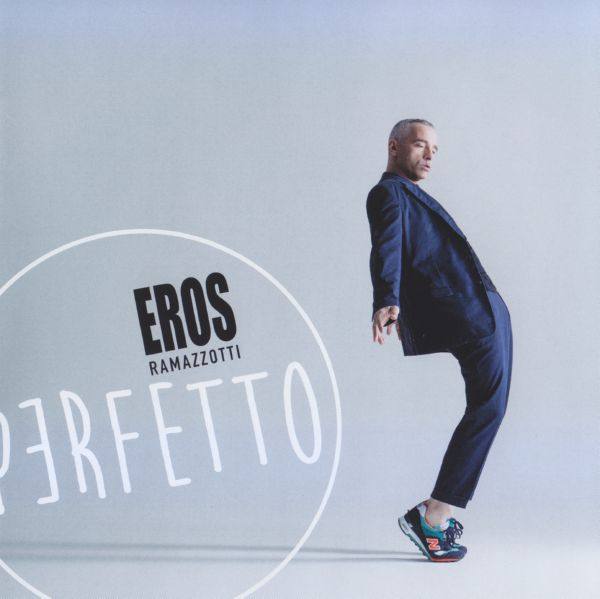 Eros Ramazzotti - Perfetto 2015 FLAC