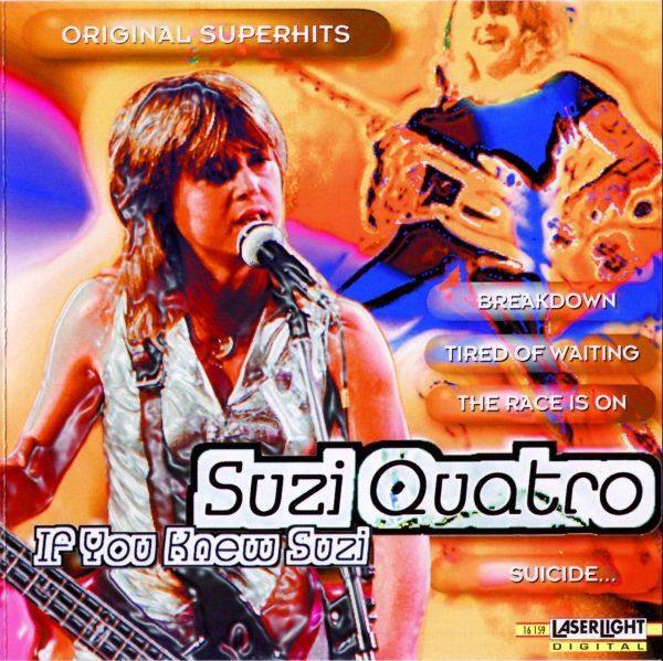 Suzi Quatro -  1978. If You Knew Suzi (1996 LaserLight Digital 16 159 Germany)