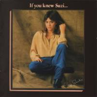 Suzi Quatro -  1978. If You Knew Suzi (2014 7T’s  Records GLAM CD 14 UK)