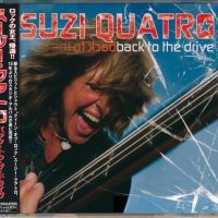 Suzi Quatro -  2005. Back To The Drive (2006 Toshiba-EMI TOCP-66519 Japan)