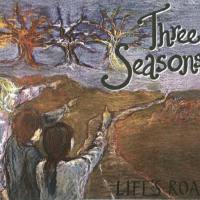 Three Seasons - Life's Road 2011 FLAC