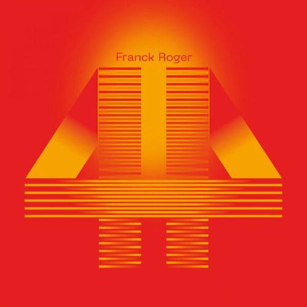 Franck Roger - 44 (2021) FLAC