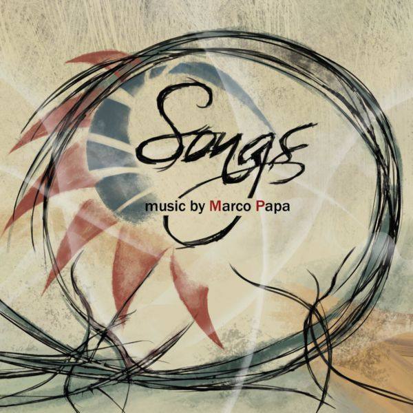 Marco Papa - Songs (2021) FLAC