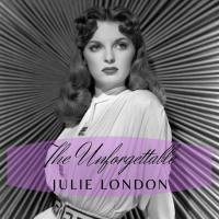 Julie London - The Unforgettable Julie London (2021) FLAC