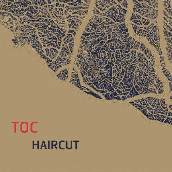 Toc - Haircut (2021) HD