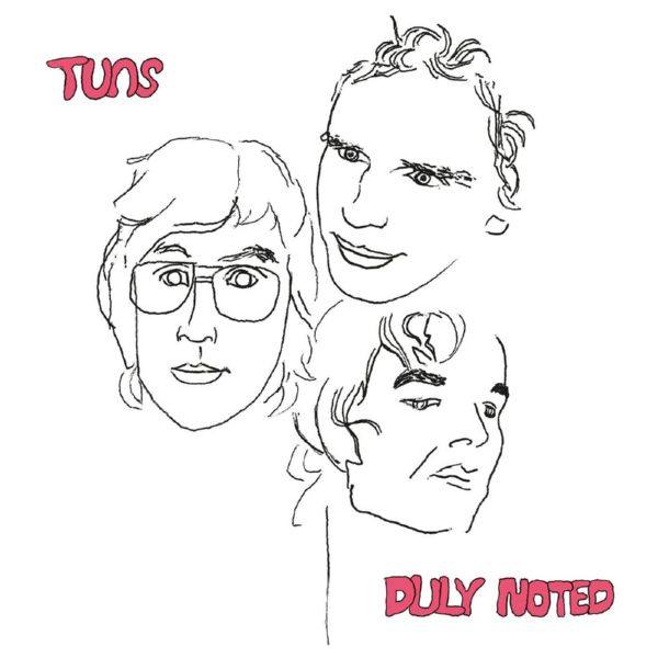 Tuns - Duly Noted (2021) FLAC