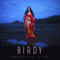 Birdy - Beautiful Lies {Japan Release} (2016) [FLAC]