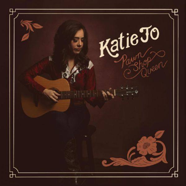 Katie Jo - Pawn Shop Queen (2021) FLAC
