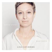 Lisa Cat-Berro - Good Days Bad Days (2021) FLAC