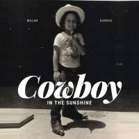 Malan Darras - Cowboy in the Sunshine (2021) FLAC