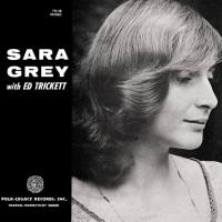 Sara Grey & Ed Trickett - Sara Grey with Ed Trickett (2021) FLAC