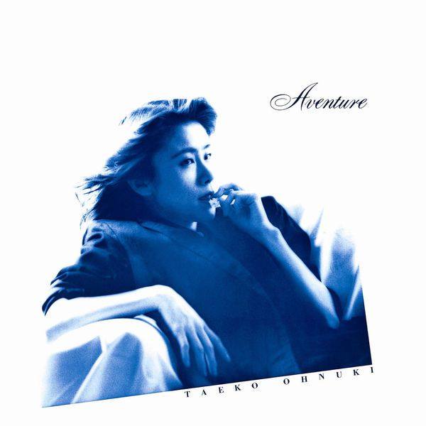 Taeko Onuki (大貫妙子) - Aventure (2018) Hi-Res