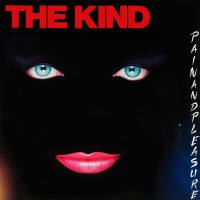 The Kind - Pain And Pleasure (2021) Hi-Res