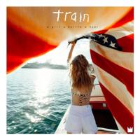 Train - a girl a bottle a boat (2017) Hi-Res