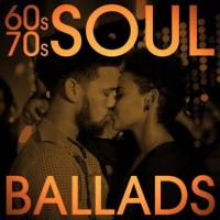 VA - 60s 70s Soul Ballads (2021) FLAC