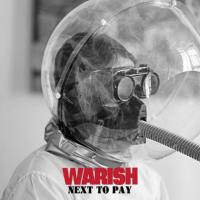 Warish - Next To Pay (2021) FLAC