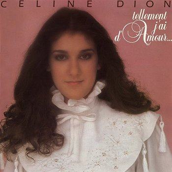 席琳·迪翁,Celine Dion - Tellement j'ai d'amour... 1982 FLAC
