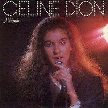 席琳·迪翁,Celine Dion - Melanie 1984 FLAC